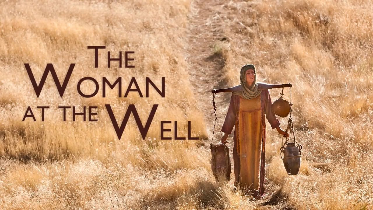 Interpreting the Woman at the Well (John 4)